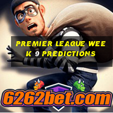 premier league week 9 predictions