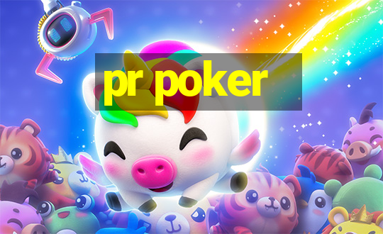 pr poker