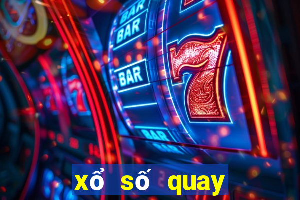 xổ số quay thử hôm nay