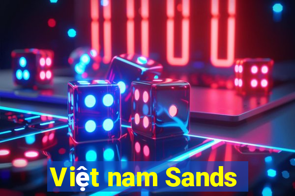 Việt nam Sands