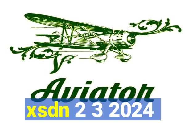 xsdn 2 3 2024