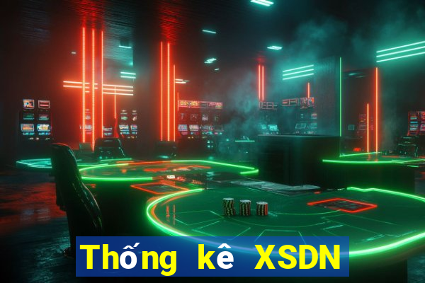 Thống kê XSDN ngày 31