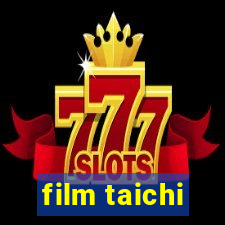 film taichi