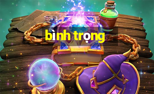 bình trọng