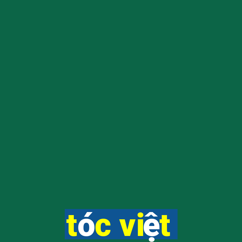 tóc việt