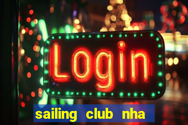 sailing club nha trang prices