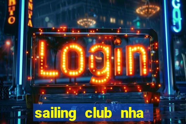 sailing club nha trang prices