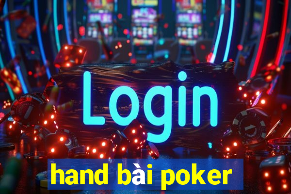 hand bài poker