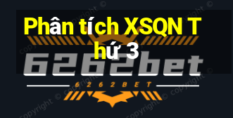 Phân tích XSQN Thứ 3