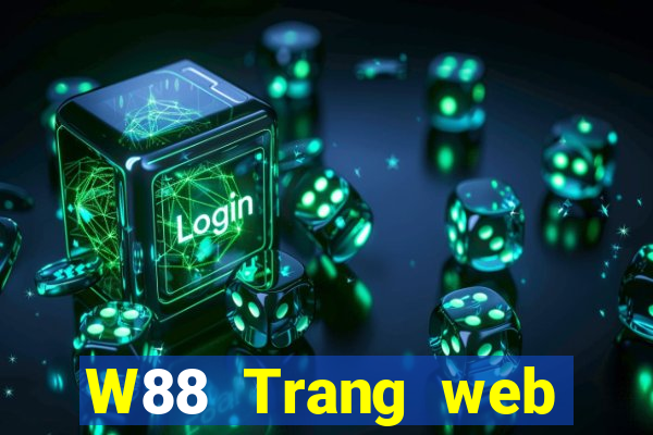 W88 Trang web chính thức của ông lớn