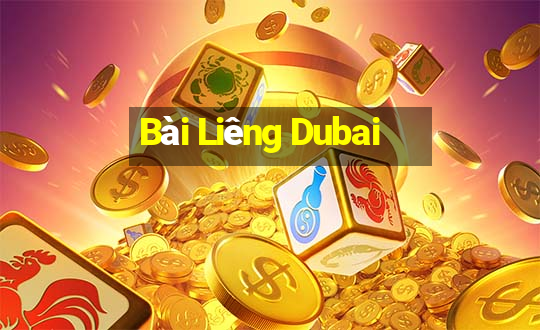 Bài Liêng Dubai