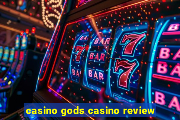 casino gods casino review