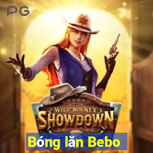 Bóng lăn Bebo