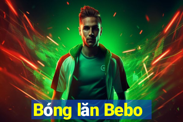 Bóng lăn Bebo