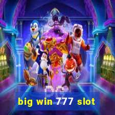 big win 777 slot