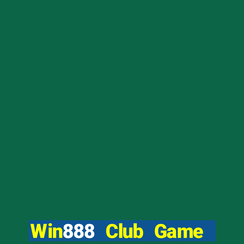 Win888 Club Game Bài Đổi Thưởng Uy Tín