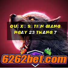 quả xổ số tiền giang ngày 23 tháng 7