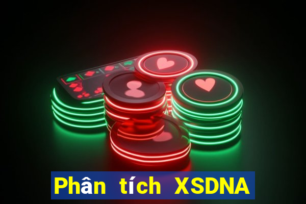 Phân tích XSDNA thứ bảy