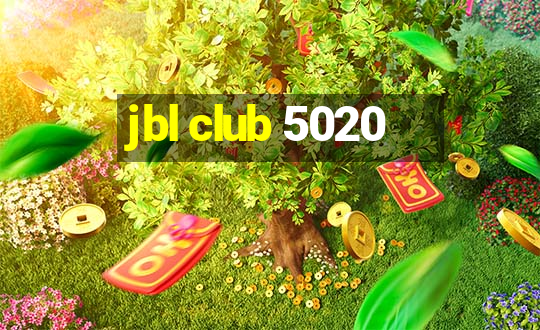 jbl club 5020