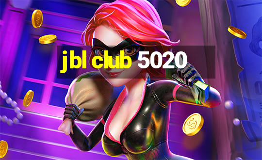 jbl club 5020