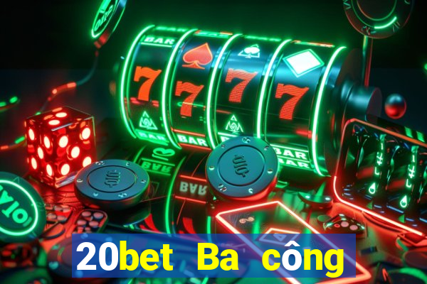 20bet Ba công trong vườn trà