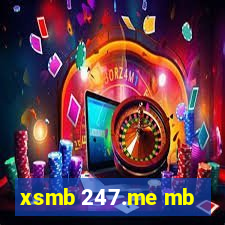 xsmb 247.me mb