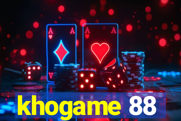 khogame 88