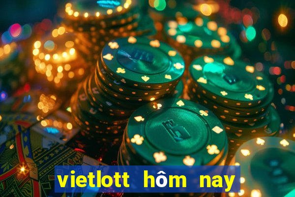 vietlott hôm nay bao nhiêu tỷ