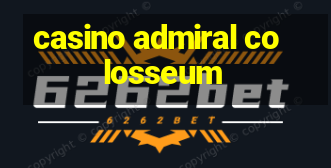 casino admiral colosseum