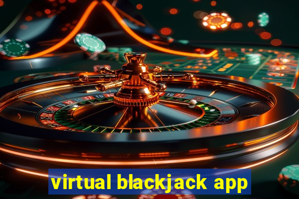 virtual blackjack app