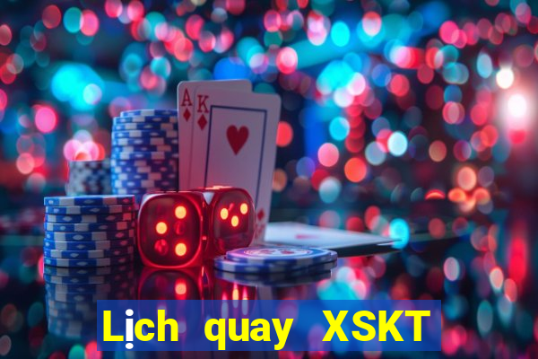 Lịch quay XSKT Thứ 4