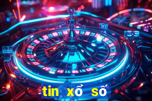 tin xổ số miền bắc hôm nay