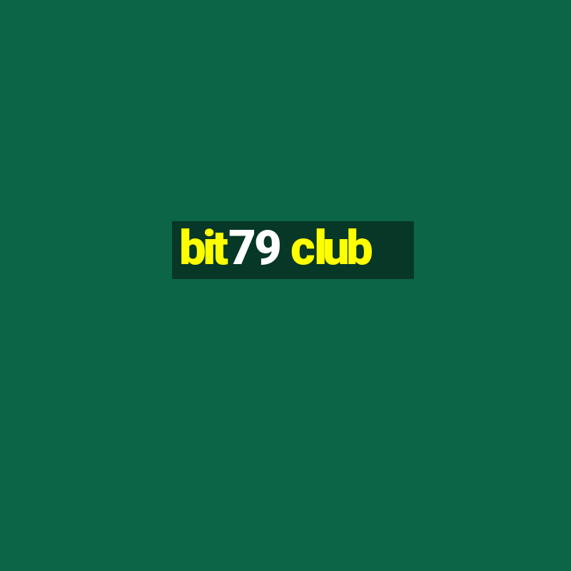 bit79 club