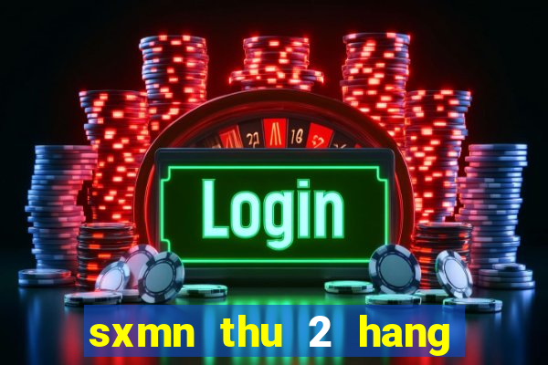 sxmn thu 2 hang tuan minh ngoc