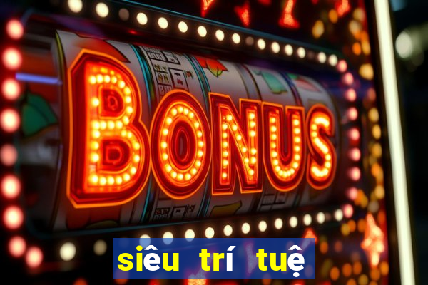 siêu trí tuệ mùa 2