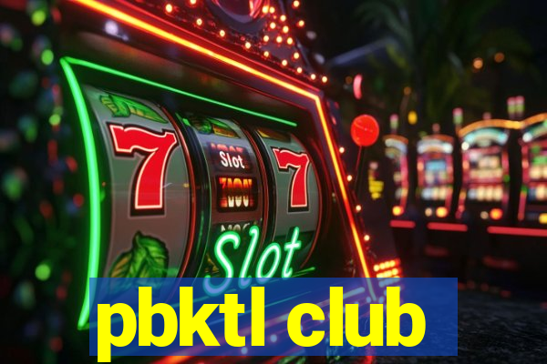 pbktl club