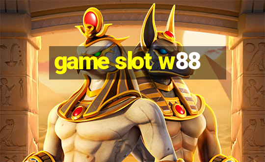 game slot w88