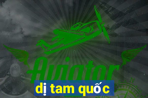 dị tam quốc