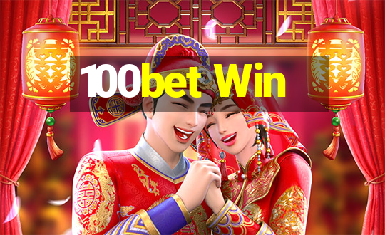 100bet Win