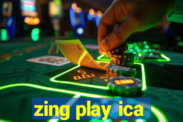 zing play ica