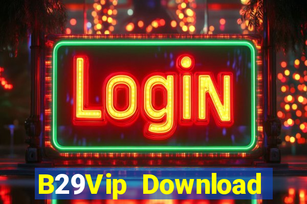 B29Vip Download Game Đánh Bài