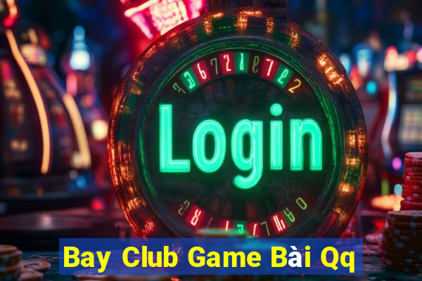 Bay Club Game Bài Qq