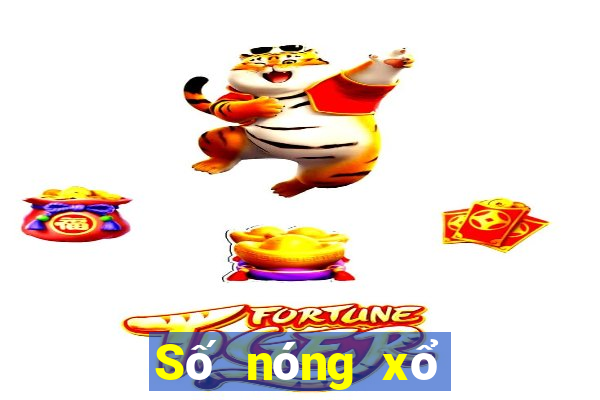 Số nóng xổ số Đắk Nông