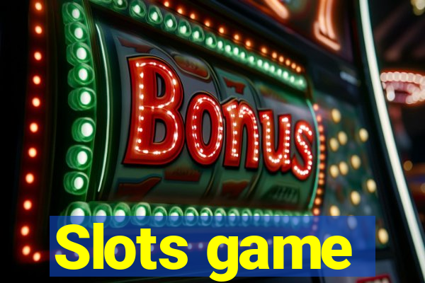 Slots game