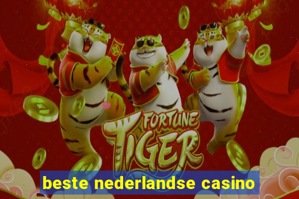 beste nederlandse casino