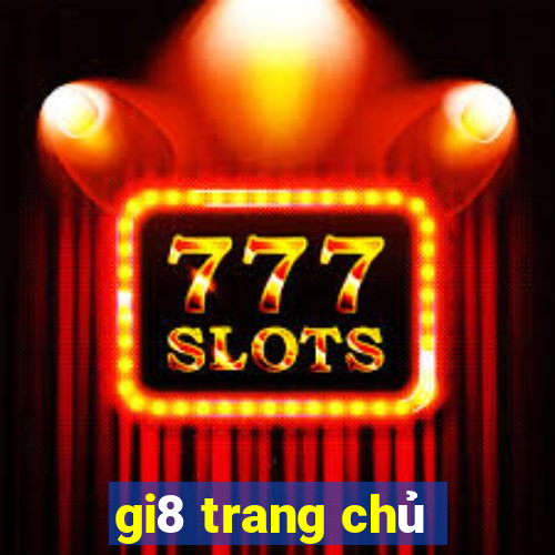 gi8 trang chủ