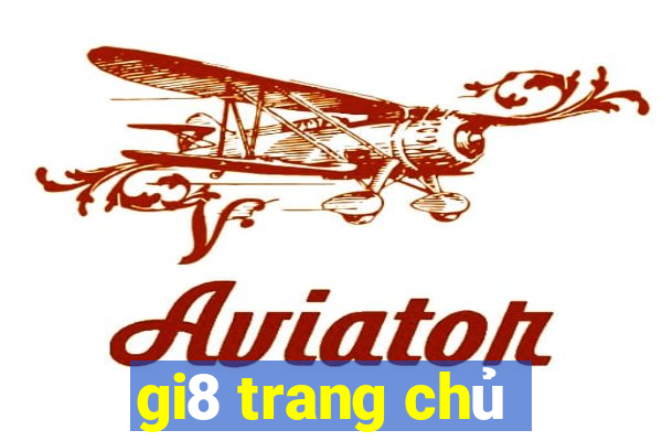 gi8 trang chủ