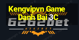 Kengvipvn Game Danh Bai 3C