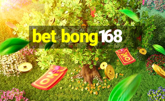 bet bong168