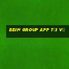 bbin GROUP app Tải về